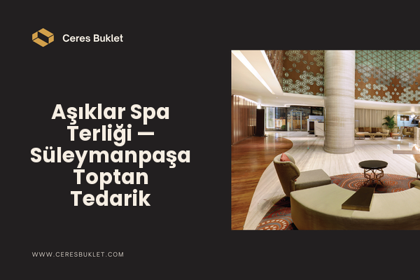 Aşıklar Spa Terliği — Süleymanpaşa Toptan Tedarik