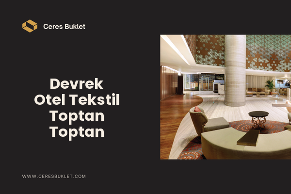 Devrek Otel Tekstil Toptan Toptan