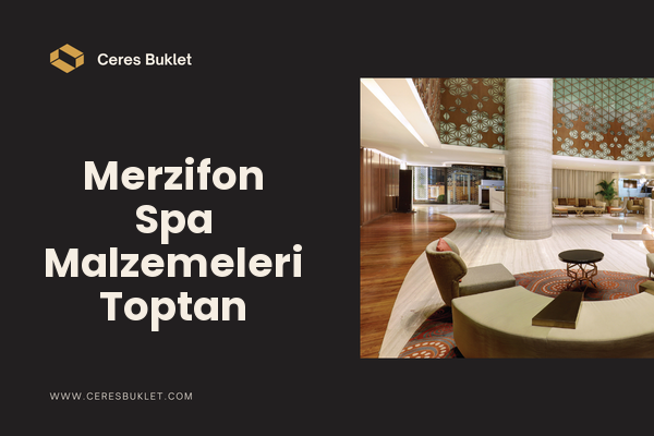 Merzifon Spa Malzemeleri Toptan