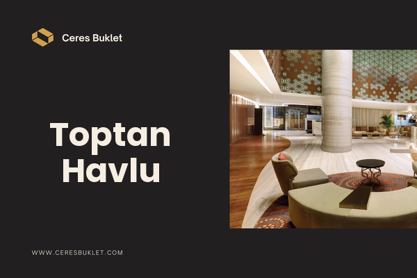 Iğdır Toptan Havlu Tedarikçisi